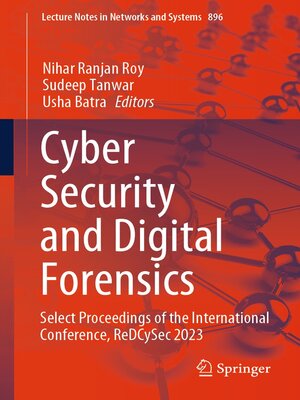 cover image of Cyber Security and Digital Forensics